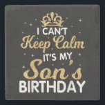 Lugnen Min son Birthday Gift för min son-Behålla Stenunderlägg<br><div class="desc">Cant Behålla Lugn Min son-födelsedag ger en underbar gåva till sonen till mamma som är gravid. Gör också en underbar gåva till en sons födelsedag. Den här stora sondesignen är en Underbar presentidé för snart stora söner. Lustigt gåva till en son att vara,  gravid annonsering och babyduschar.</div>