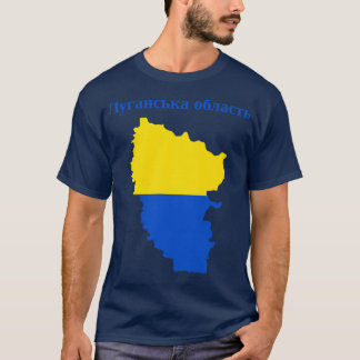 Luhansk Oblast Ukraina T Shirt