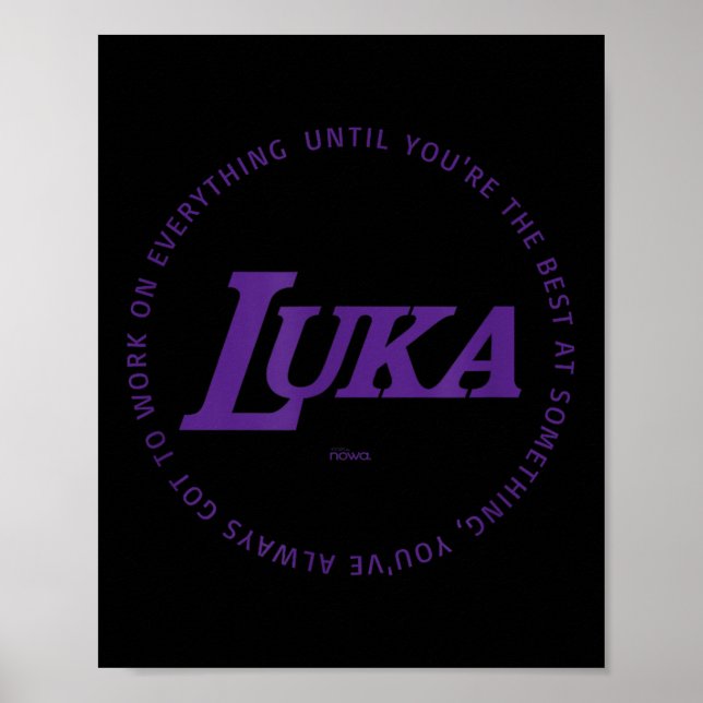 Luka - Work On Everything To Be The P Practice  Poster (Framsidan)