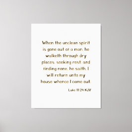 Luke 11:24 Bible Verse KJV Wall Art Canvastryck