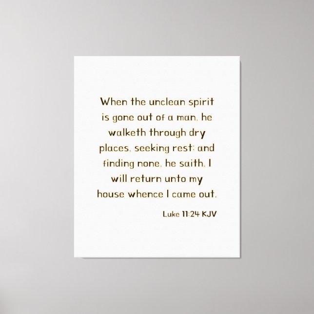 Luke 11:24 Bible Verse KJV Wall Art Canvastryck (Framsida)