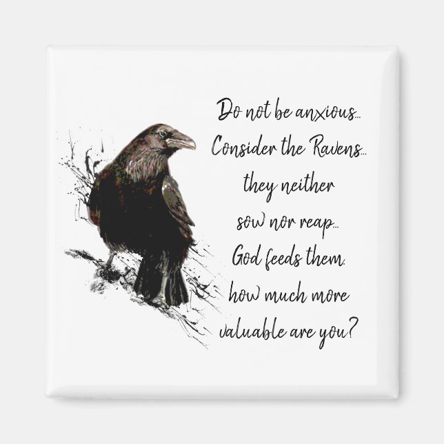 Luke 12:22-24 Var inte Anxious Raven's Quote Magnet (Framsidan)