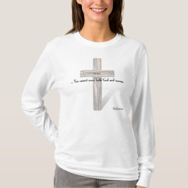 LUKE 16:13 TEE SHIRT