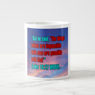 Luke 18:27 WEBU Mugg Jumbo Mugg