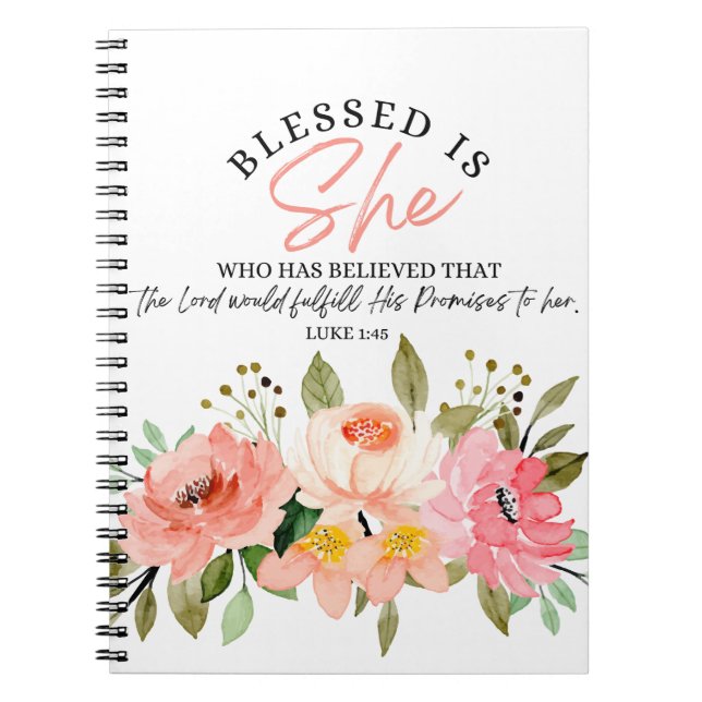 Luke 1:45 Blsed är Blommigt Scripture Anteckningsbok (Framsidan)