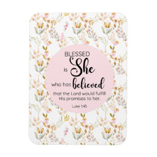 Luke 1:45 Blsed är Blommigten Watercolor Rosa Magnet