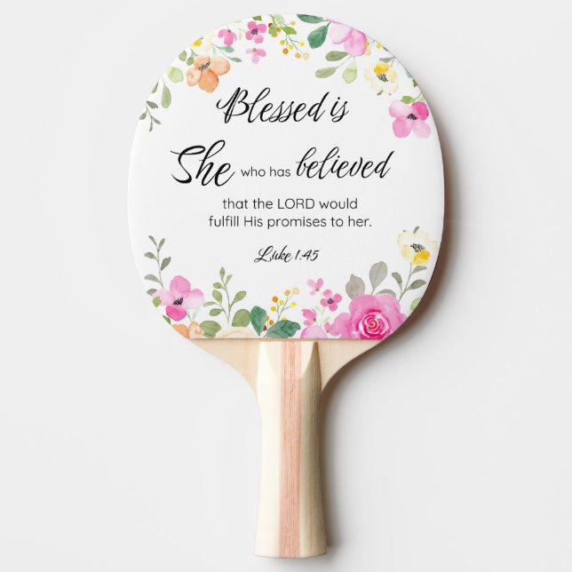 Luke 1:45 Blsed är Hon, Blommigten för kvinnors sk Pingisracket (Framsidan)