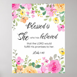 Luke 1:45 Blsed är Hon, Blommigten för kvinnors sk Poster