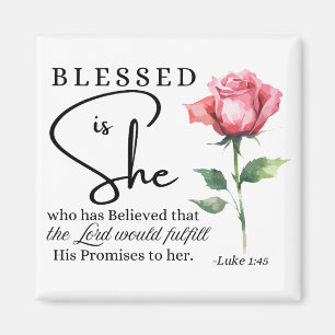 Luke 1:45 Blsed är Ro Flower Magnet
