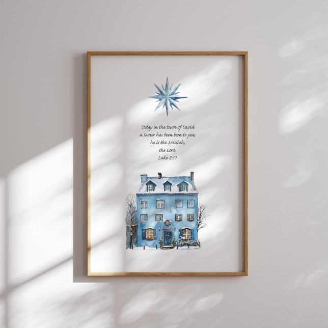 Luke 2:11 Blue House-Poster Poster (Skapare uppladdad)
