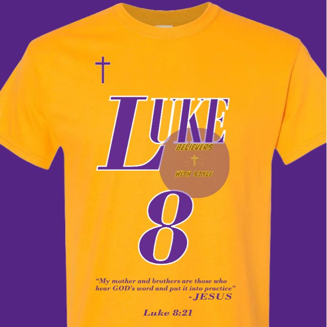 Luke 8:21 Bibelskrift - Christian - (2:2) T Shirt (Skapare uppladdad)