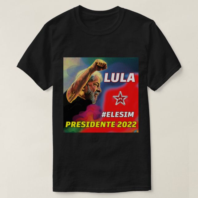 LULA 2022, LULA PRESIDENTE, LULA LIVRE T SHIRT (Design framsida)