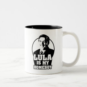 Lula da Silva är min homeboy! Två-Tonad Mugg