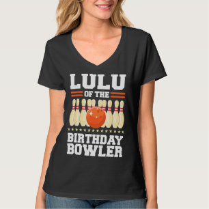 Lulu från födelsedag Bowlareare Bday Bowling Party T Shirt