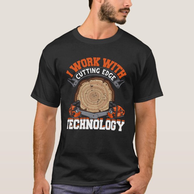 Lumberjack Arborist Woodwork Chainsee T Shirt (Framsida)