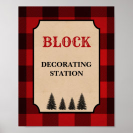 Lumberjack-blocksdekoration av Station-tecken Poster