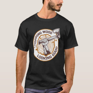 Lumberjack Chopping Wood Tittar Bra Axes Gren T Shirt
