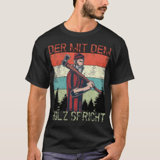 Lumberjack den som pratar med skogen t shirt