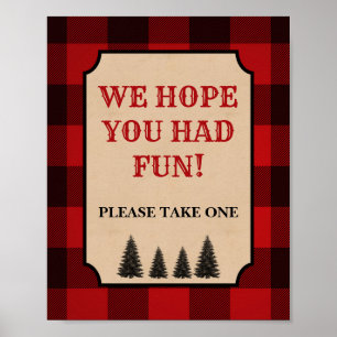 Lumberjack-favoritskylt Vi hoppas att du har Rolig Poster