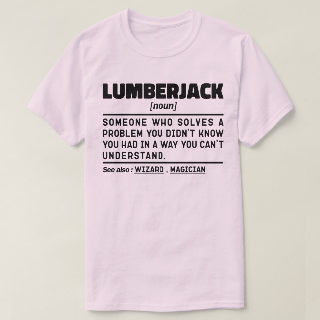 Lumberjack Noun Humous Woodsman Coola Far T Shirt (Design framsida)