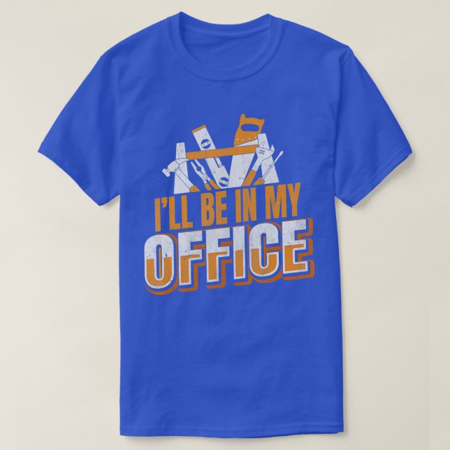 Lumberjack-offert kommer att finnas i mitt Office  T Shirt (Design framsida)