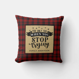 Lumberjack QUOTE Du Misslyckas bara när du slutar  Kudde