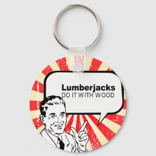 Lumberjacks gör det med trä nyckelring