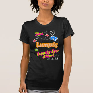 Lumpia Kärlek Forever Funny T Shirt