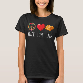 Lumpia Kärlek Peace Food Filipino Vår Roll Pinoy T Shirt