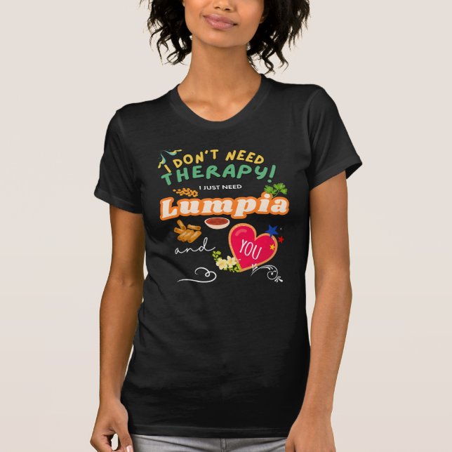 Lumpia Kärlek Therapy T Shirt (Framsida)