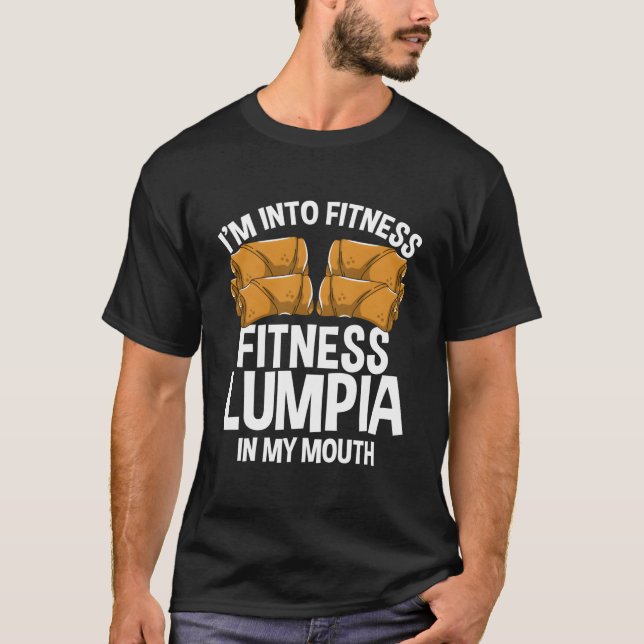 Lumpia Wrappers Filia Food Philio Snacks Ila Lumpi T Shirt (Framsida)