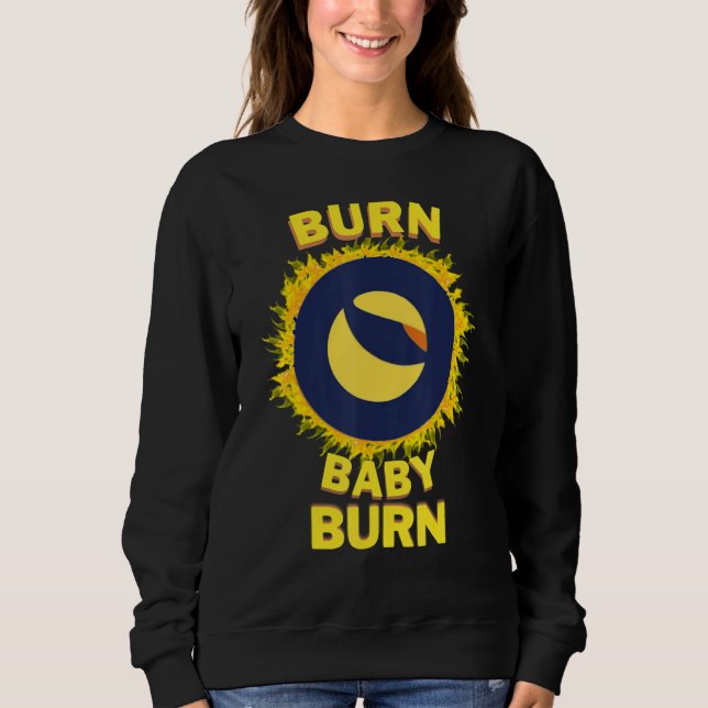 Luna Terra Classic Burns, $LUNC Trader or Hodlr T Shirt (Framsida)
