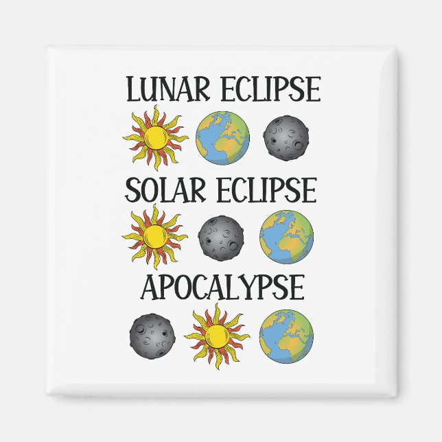 Lunar Eclipse Solar Eclipse Apocalypse Runt utrymm Magnet (Framsidan)