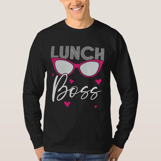 Lunch Boss Cafeteria Job Profession Lady Cook Lunc T Shirt (Framsida)