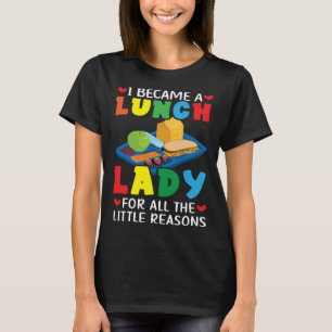 Lunch Boss Cafeteriaarbetare Dam Kökschef Lunch La T Shirt