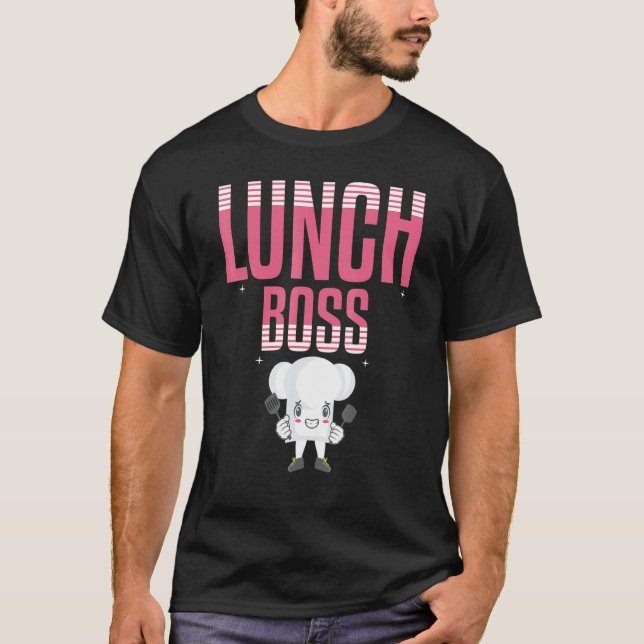 Lunch Boss Food Lady Food Women  Lady School Love  T Shirt (Framsida)