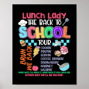 Lunch Dam Back to school Tour Cafeteria Crew Poster