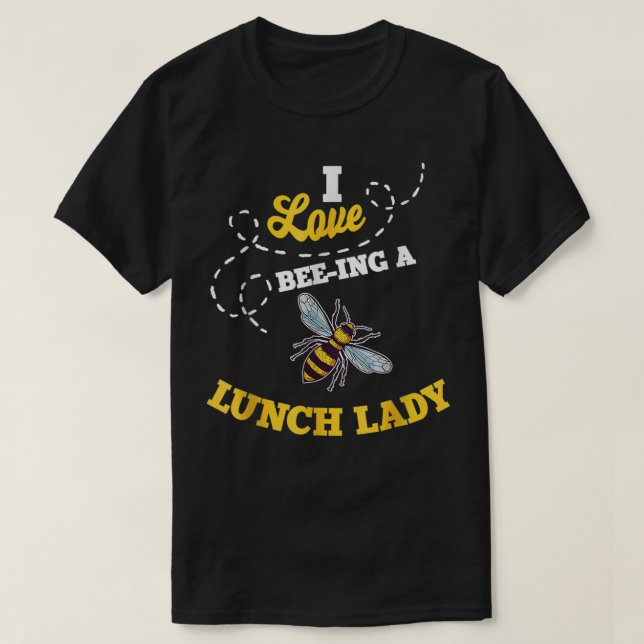 Lunch Dam Bee Älskare Cafeteria School Food Servic T Shirt (Design framsida)