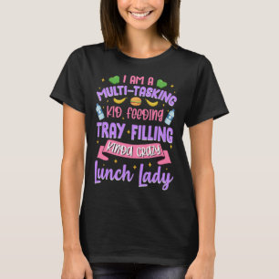 Lunch Dam Cafeteria Food Service Crew Kitchen Sta T Shirt