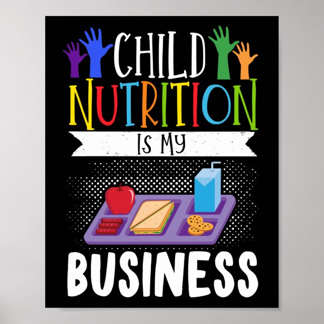 Lunch Dam Child Nutrition är min affärslunch Poster (Framsidan)