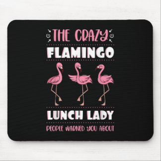 Lunch Dam Crazy Rosa Flamingo Cafeteria Worker Sc Musmatta