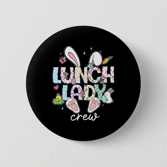 Lunch Dam Crew Funny Lunch Dam Cafeteria Påsk Knapp (Framsida)