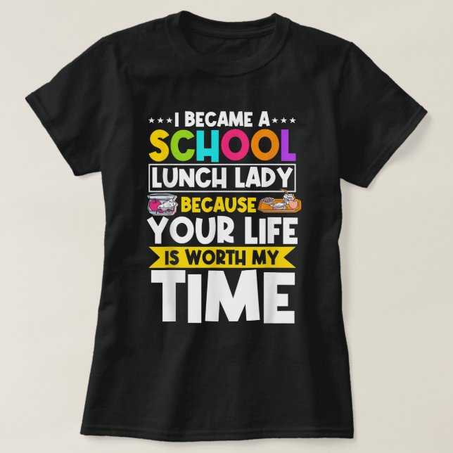 Lunch Dam Food Service Worker Cafeteria Crew Scho T Shirt (Design framsida)