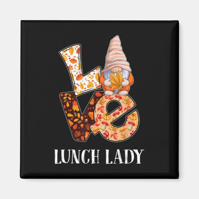 Lunch Dam Kärlek höstfälla för lärare 1 Magnet (Framsidan)
