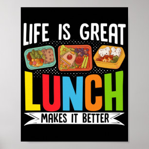 Lunch Dam Life är en Underbar lunch som gör det bä Poster