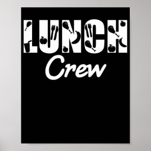 Lunch Dam Lunch Crew Lunch Dam Poster