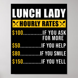 Lunch Dam Lunch Dam Hourly Rates Lunch Dam Poster