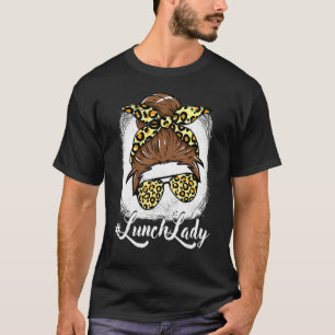 Lunch Dam Messy Hair Woman Bun Lunch Dam Life Bl T Shirt