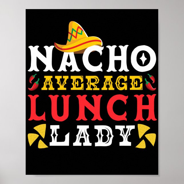 Lunch Dam Nacho Average Lunch Dam Lunch Dam Poster (Framsidan)