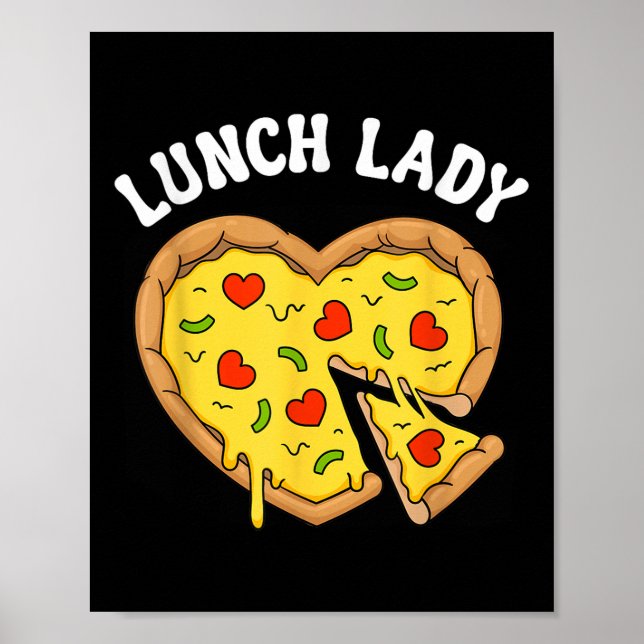 Lunch Dam Pizza Heart School Cafeteria Worker Poster (Framsidan)